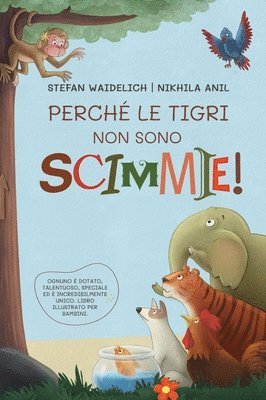 bokomslag Perch le tigri non sono scimmie!