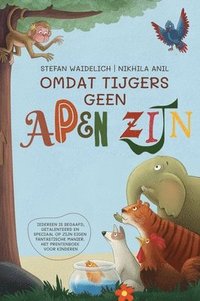 bokomslag Omdat tijgers geen apen zijn.