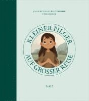 Kleiner Pilger auf großer Reise (Teil 2) 1