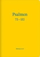 Die Psalmen 73-150 (Bibeljournal) 1