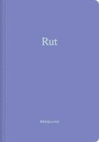 Rut (Bibeljournal) 1