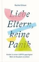Rachel Gilson - Liebe Eltern, keine Panik, Häftad. Tillgänglighet: Lägg i varukorg