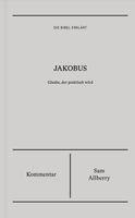 Jakobus | Kommentar (Die Bibel erklärt)