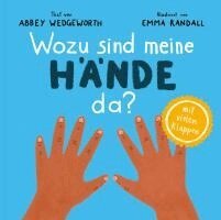 Abbey Wedgeworth - Wozu sind meine Hände da?, Kartonnage