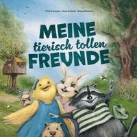 Anna Kreimel, Trixi Grossauer - Meine tierisch tollen Freunde (Freundebuch), Inbunden