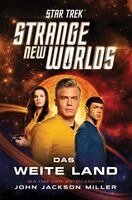 JohnJackson Miller - Star Trek - Strange New Worlds, Häftad