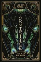 Armistice - Schweigen der Waffen