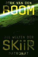 Dirk Van Den Boom - Die Welten der Skiir 3, Häftad