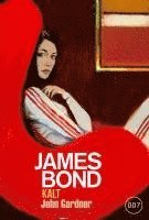 bokomslag James Bond: KALT