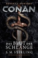 S. M. Stirling - Conan: Das Blut der Schlange, Inbunden