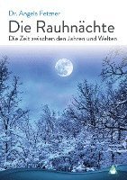 Die Rauhnächte 1