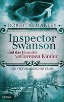 bokomslag Inspector Swanson und das Haus der verlorenen Kinder