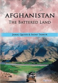 bokomslag Afghanistan - The Battered Land