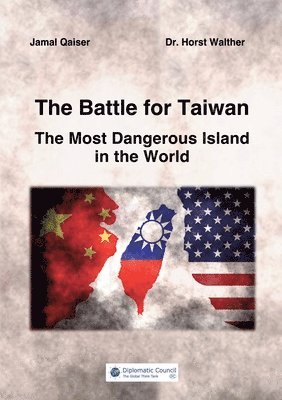 Jamal Qaiser, Horst Walther - Battle for Taiwan, Häftad