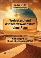 bokomslag Wohlstand und Wirtschaftswachstum ohne Reue
