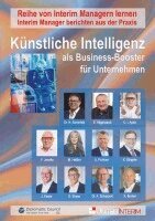 Harald Schönfeld, Klaus Becker, Eckhart Hilgenstock, Ulvi Aydin, Falk Janotta, Udo Fichtner, Melanie Heßler, Klaus-Peter Stöppler, Jürgen Kaiser, Albert Schappert - Künstliche Intelligenz als Business-Booster für Unternehmen, Häftad