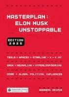 Andreas Dripke - Masterplan: Elon Musk Unstoppable, Häftad