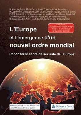 Andreas Dripke, Hang Nguyen, Claude Piel, Heinrich Kreft, Jochen. M. Richter, Horst Walther - L'Europe et l'émergence d'un nouvel ordre mondial, Häftad