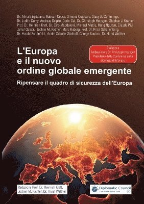 Prof Heinrich Kreft, Jochen M Richter, Horst Walther - L'Europa e il nuovo ordine globale emergente, Häftad