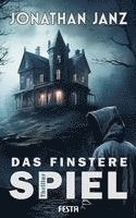 Das finstere Spiel 1