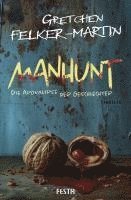 MANHUNT - Die Apokalypse der Geschlechter 1