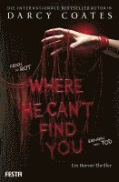 Where He Can't Find You