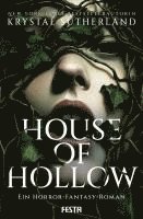 bokomslag House of Hollow - Ein Horror-Fantasy-Roman