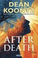Dean Koontz - After Death - Ein Thriller, Häftad