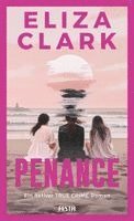 PENANCE - Ein fiktiver TRUE CRIME Roman