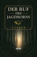 Sarban - Der Ruf des Jagdhorns, Häftad
