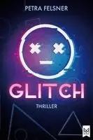 Petra Felsner - Glitch - Entkommst du dem Spiel?, Inbunden. Tillgänglighet: Lägg i varukorg