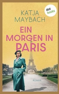 bokomslag Morgen in Paris