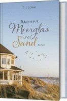 bokomslag Träume aus Meerglas und Sand