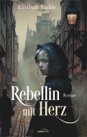 bokomslag Rebellin mit Herz