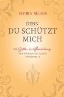 Sefora Nelson - Denn du schützt mich, Inbunden. Tillgänglighet: Lägg i varukorg