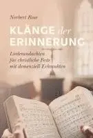 Norbert Rose - Klänge der Erinnerung, Inbunden. Tillgänglighet: Lägg i varukorg