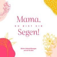 bokomslag Mama, du bist ein Segen!