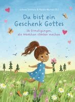 Joanne Simmons - Du bist ein Geschenk Gottes, Inbunden