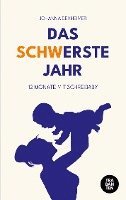 Das (schw)erste Jahr 1