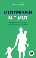 bokomslag MUTTERSEIN MIT MUT