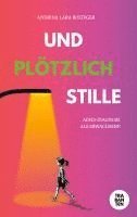 bokomslag Und plötzlich Stille