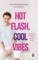 Hot Flash, Cool Vibes