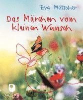 bokomslag Das Märchen vom kleinen Wunsch