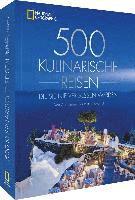 500 kulinarische Reisen, die Sie nie vergessen werden 1