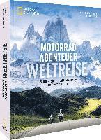 Bettina Höbenreich, Helmut Koch - Motorradabenteuer Weltreise, Inbunden
