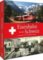 bokomslag Eisenbahn in der Schweiz