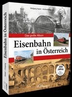 Wolfgang Kaiser, Andreas Knipping - Eisenbahn in Österreich, Inbunden