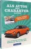 bokomslag Als Autos noch Charakter hatten