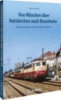 Stefan Wittich - Von München über Holzkirchen nach Rosenheim, Inbunden