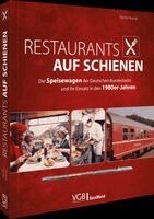Martin Brandt - Restaurants auf Schienen, Inbunden